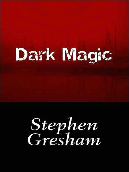 Dark Magic