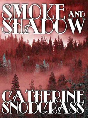 Smoke and Shadow [Foggy Nights Book 2]