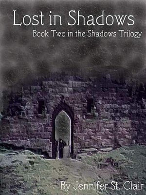Lost in the Shadows [Shadows Trilogy Book 2]