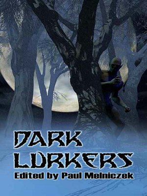 Dark Lurkers