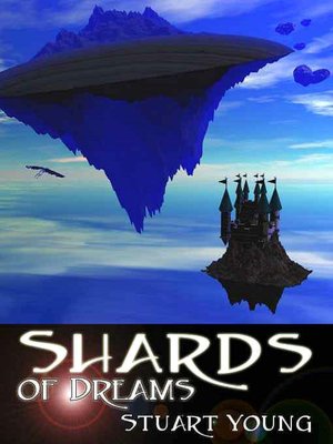 Shards of Dreams