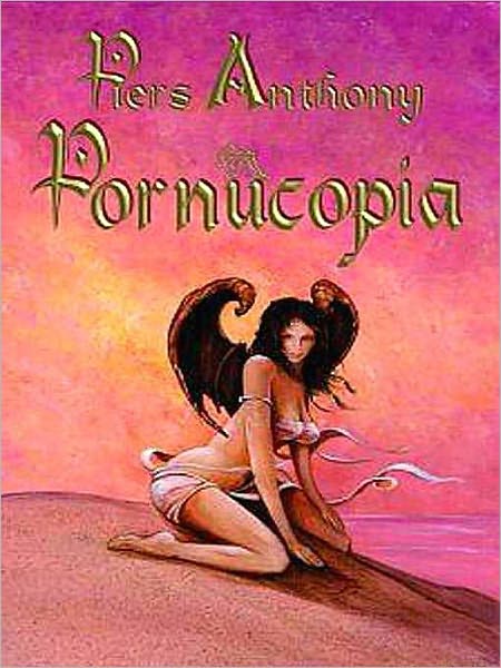 Pornucopia [Pornucopia Book 1]