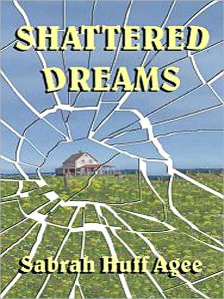 Shattered Dreams