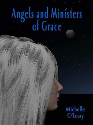 Angels and Ministers of Grace