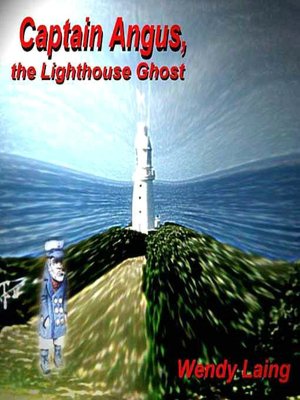 Captain Angus, the Lighthouse Ghost