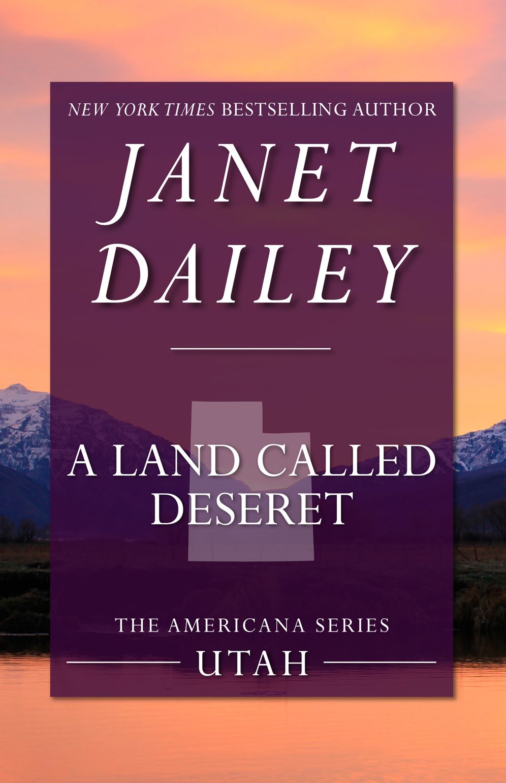 A Land Called Deseret: Utah (Americana Series)