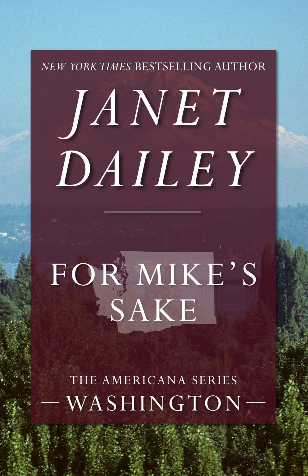 For Mike's Sake: Washington (Americana Series)