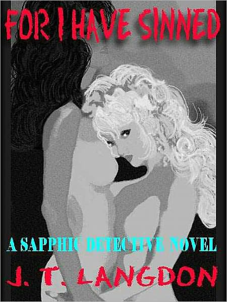 For I Have Sinned [A Siobhan Donahue Mystery]