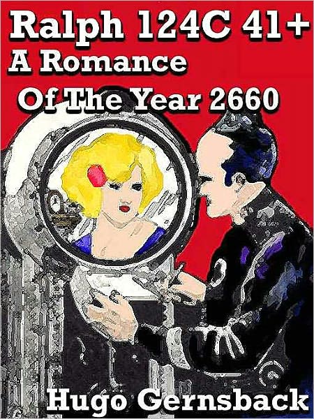 Ralph 124C 41+: A Romance of the year 2660