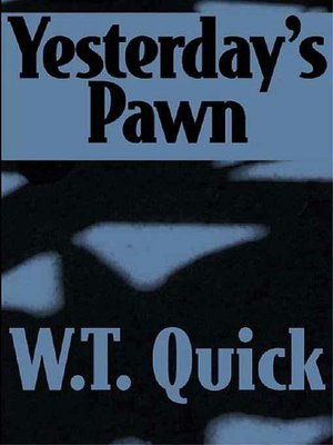 Yesterday's Pawn