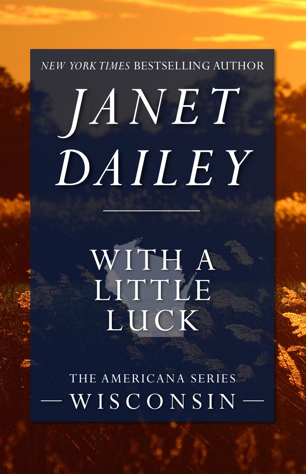 With a Little Luck: Wisconsin (Americana Series)