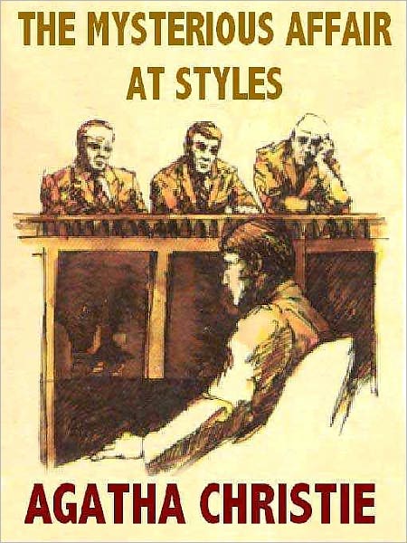 The Mysterious Affair at Styles (Hercule Poirot Series)