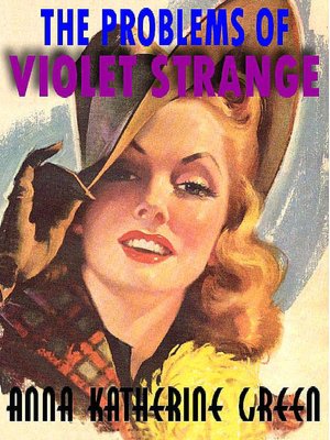 The Problems of Violet Strange