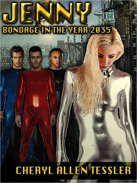JENNY [A TALE OF FUTURE BONDAGE, Book 1]