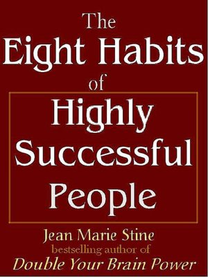 The Eight Habits of Highly Successful People