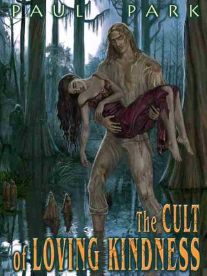 The Cult of Loving Kindness [Starbridge Chronicles 3]