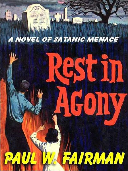 Rest in Agony: The Classic of Satanic Menace