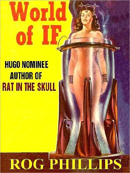 World of If: The Classic of Alternate Futures