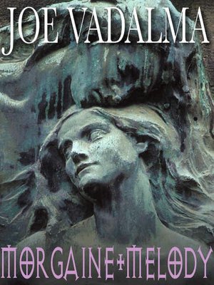 Morgaine and Melody [The Morgaine Chronicles #2]