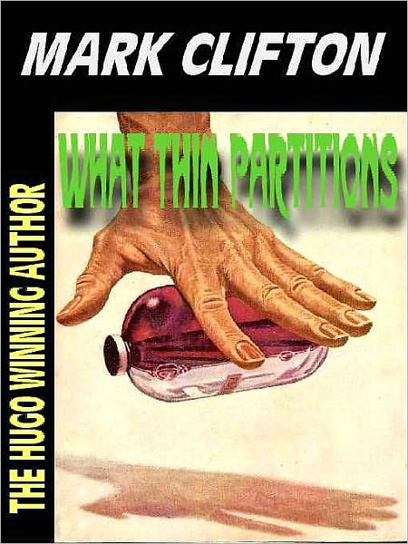 What Thin Partitions [The Hilarious Misadventures of Ralph Kennedy Book 1]
