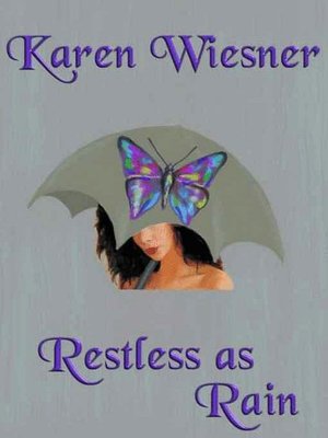 Restless as Rain [Dare to Love Series Book 1]