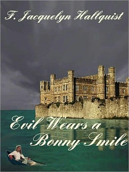 Evil Wears a Bonny Smile