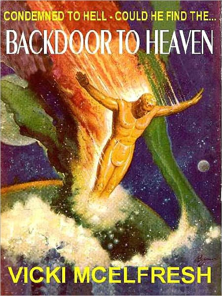 Backdoor to Heaven