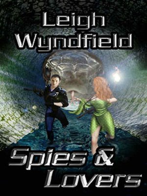 Spies and Lovers