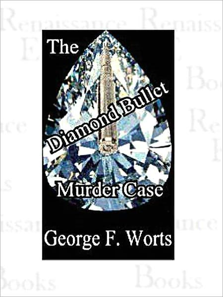 The Diamond Bullet Murder Case [A Gillian Hazeltine Courtroom Mystery]