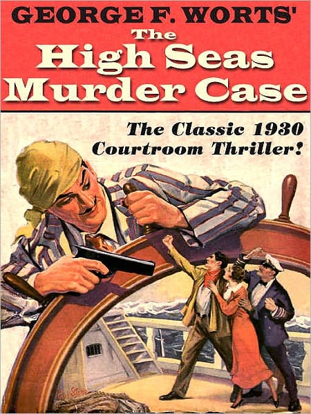 The High Seas Murder Case [A Gillian Hazeltine Courtroom Mystery]