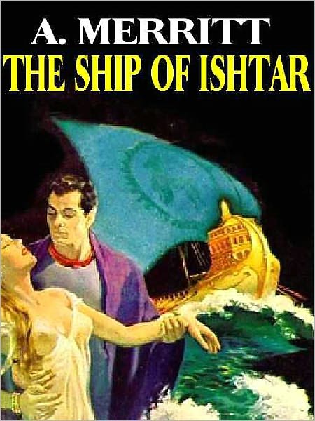 The Ship of Ishtar