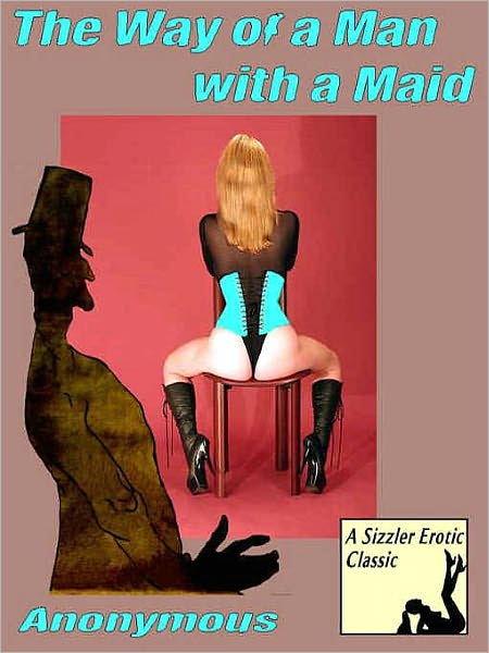 The Way of A Man with a Maid