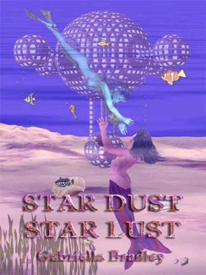 Stardust, Starlust
