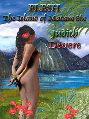 Flesh [The Island of Madam Sin Book 1]