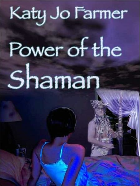 Power of the Shaman
