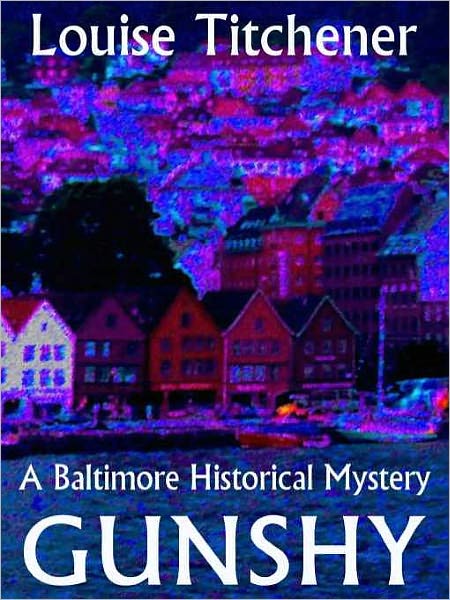 Gunshy [A Baltimore Historical Mystery]