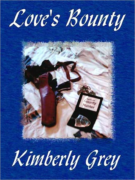 Love's Bounty [Hunter Series Book 3]