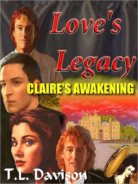 Claire's Awakening [Love's Legacy Book I]