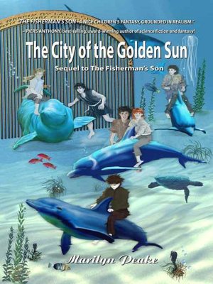 The City of the Golden Sun [The Fisherman's Son #2]