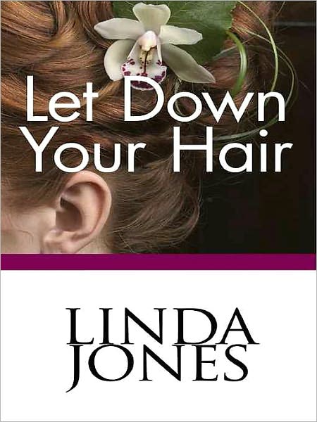 Let Down Your Hair
