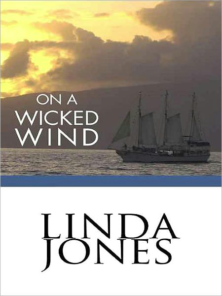 On a Wicked Wind