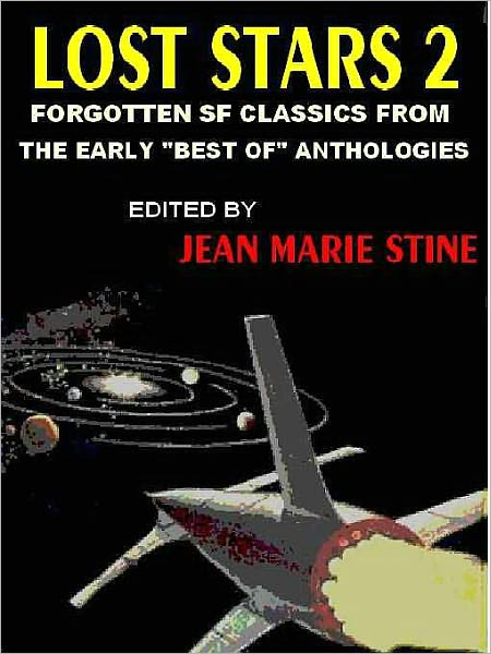 Lost Stars 2: More Forgotten SF from the Early