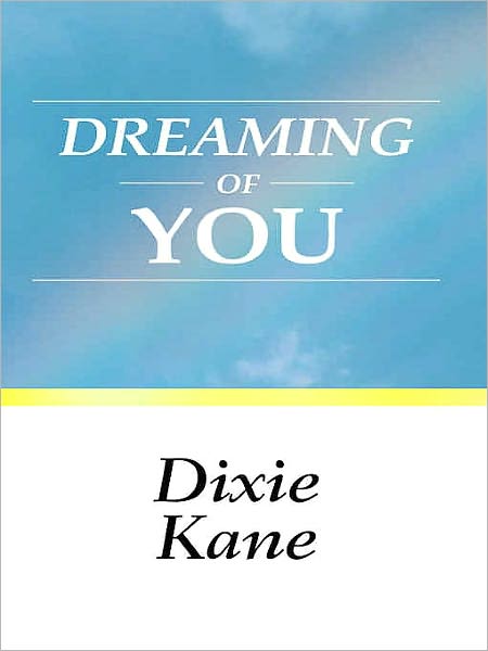 Dreaming of You