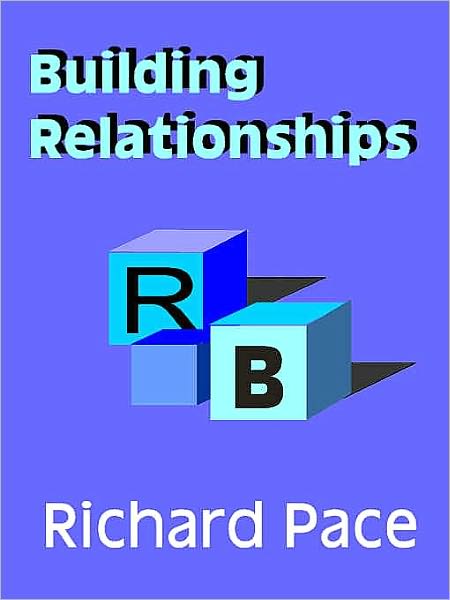 Building Relationships [Pace Yourself Series]