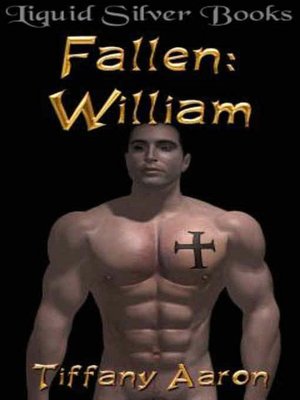 Fallen: William [Fallen Series Book 2]