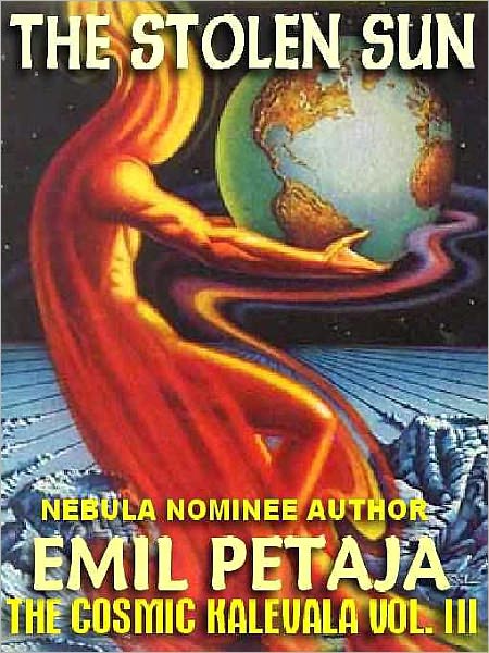The Stolen Sun [The Cosmic Kalevala #3]