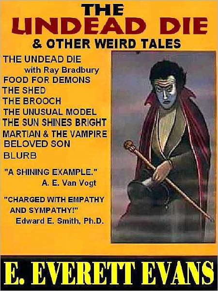 The Undead Die, and Other Wierd Tales