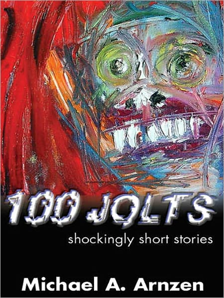 100 Jolts: Shockingly Short Stories