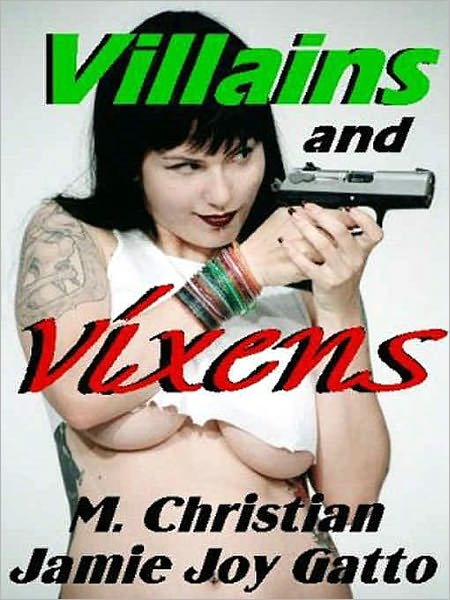 Villians and Vixens