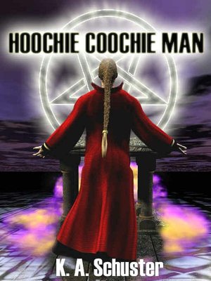 Hoochie Coochie Man